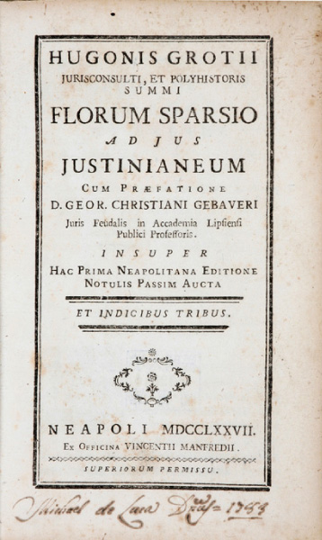 グロチウス『ユースティーニアーヌス法注解散花』